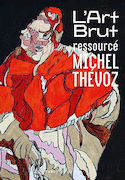 Art Brut Ressourcé (L')